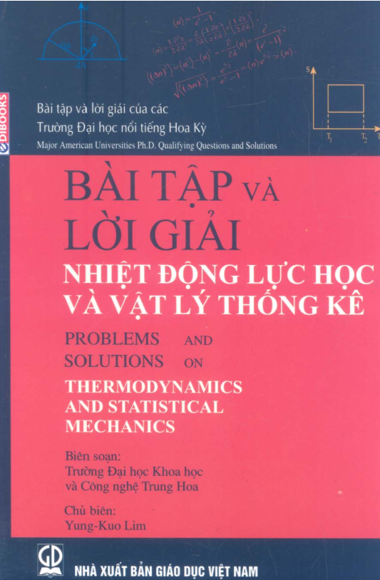 BỘ SÁCH VẬT LÍ YUNG - KUO LIM BÀI TẬP NHIỆT ĐỘNG LỰC HỌC Miễn phí